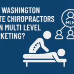 Can Washington State Chiropractors Be In Multi Level Marketing